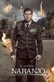 General Naranjo</b> saison 01 