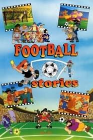 Football Stories series tv