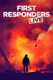 First Responders Live series tv