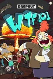 WTF 101 series tv