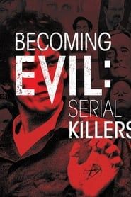 Image Becoming Evil: Serial Killers