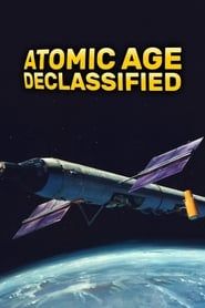 Atomic Age Declassified series tv