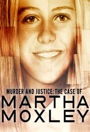 Murder and Justice: The Case of Martha Moxley 2019</b> saison 01 