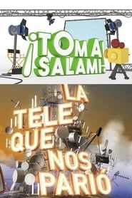 ¡Toma Salami! series tv