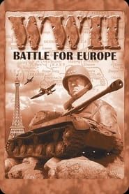 WW2 - Battles for Europe series tv
