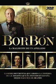 Borbón: La maldición de un apellido series tv