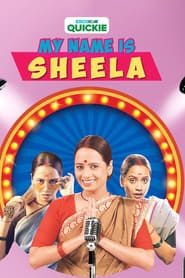 My Name Is Sheela series tv