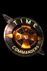 Time Commanders series tv