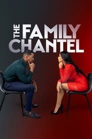 The Family Chantel series tv