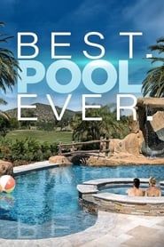 Best Pool Ever series tv