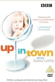Up in Town series tv