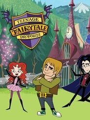 Teenage Fairytale Dropouts series tv