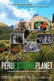 Peru: Extreme Planet series tv