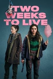 Two Weeks to Live (2020)