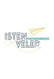 Isten veled, Magyarország! series tv