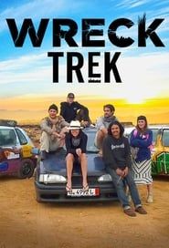 Wreck Trek 2013</b> saison 01 