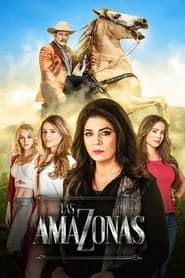 Las Amazonas series tv