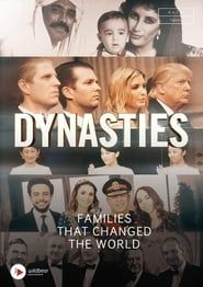 Dynasties - The Families That Changed the World series tv