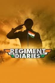 Regiment Diaries 2018</b> saison 01 