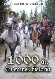 1000 år - En svensk historia series tv