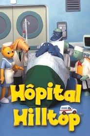 Hilltop Hospital series tv