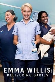 Emma Willis: Delivering Babies</b> saison 01 