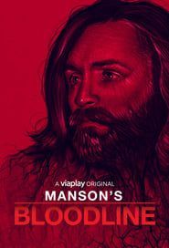 Manson's Bloodline</b> saison 01 