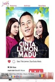 Cinta Lemon Madu 2018</b> saison 01 