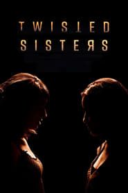 Twisted Sisters (2018)
