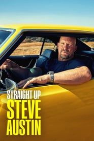 Straight Up Steve Austin</b> saison 01 