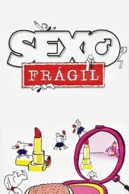 Fragile Sex 2003</b> saison 01 