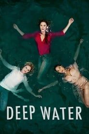 Deep Water</b> saison 01 