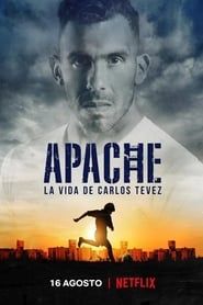 Apache: The Life of Carlos Tevez series tv