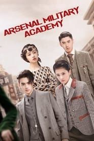 Arsenal Military Academy saison 01 episode 01  streaming