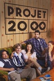 Projet 2000 saison 01 episode 07  streaming