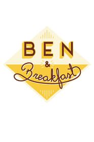Ben & Breakfast series tv