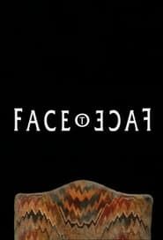 Face to Face</b> saison 02 