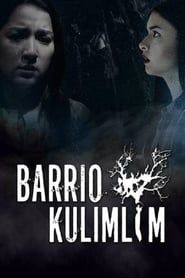 Barrio Kulimlim series tv
