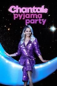 Chantals Pyjama Party series tv