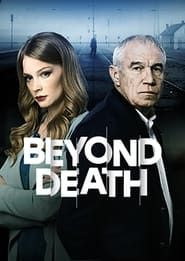Beyond Death series tv