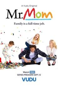 Mr. Mom saison 01 episode 09  streaming