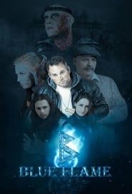 Blue Flame (The Lost City of West River) series tv