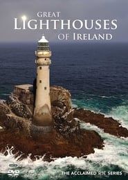 Great Lighthouses of Ireland series tv