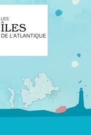 Les îles de l'Atlantique series tv