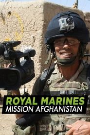 Royal Marines Mission Afghanistan series tv