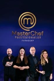Masterchef Paraguay Profesionales series tv