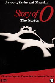 The Story of O, the Series series tv