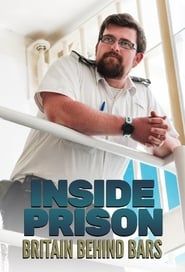 Inside Prison: Britain Behind Bars series tv
