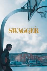 Swagger</b> saison 01 