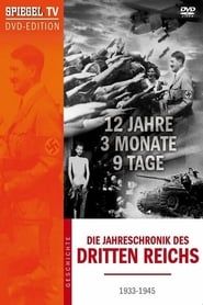 Image 12 Jahre, 3 Monate, 9 Tage - Die Jahreschronik des Dritten Reichs 